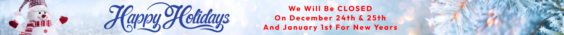 We will be closed on December 24th - 25th and January 1st | Dave's Automotive